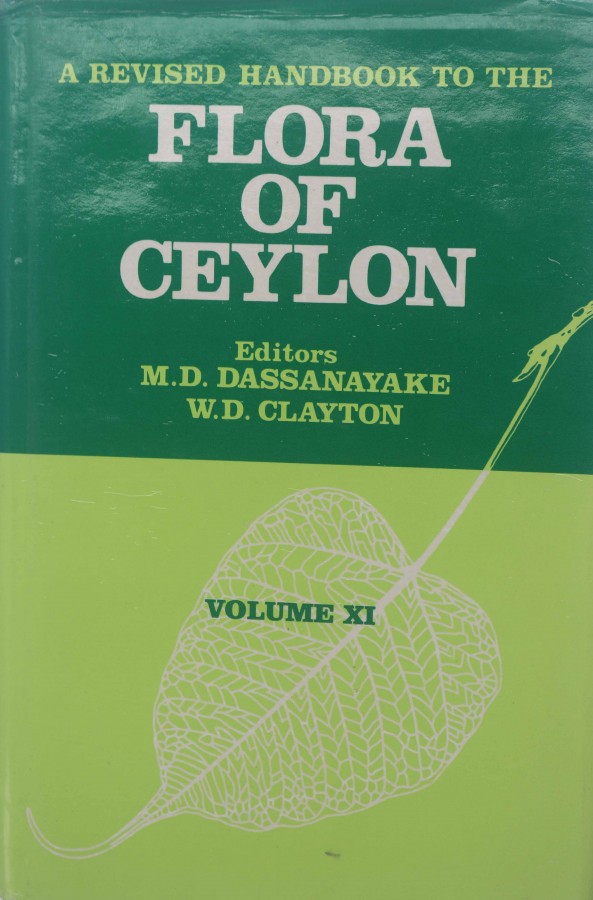 A Revised Handbook to the Flora of Ceylon Vol - XI
